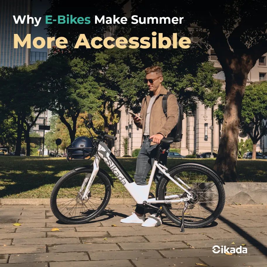 Why E-Bikes Make Summer More Accessible