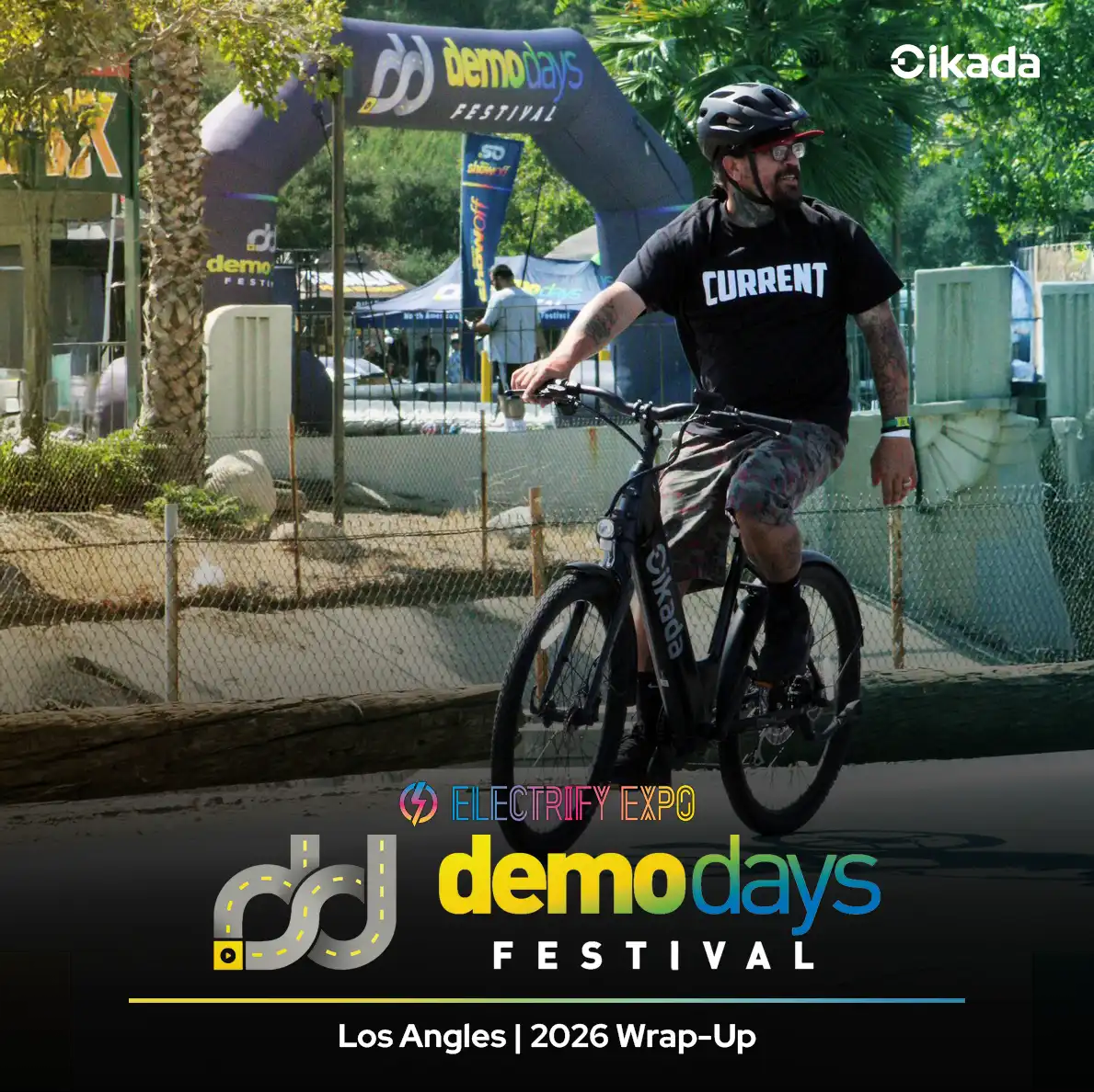 Electrify Expo / Demo Days LA 2026 Wrap-Up: Thank You for Riding with Cikada!
